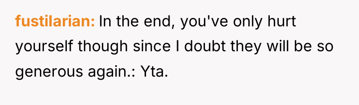 fustiIarian In the end, you've only hurt yourself though since...