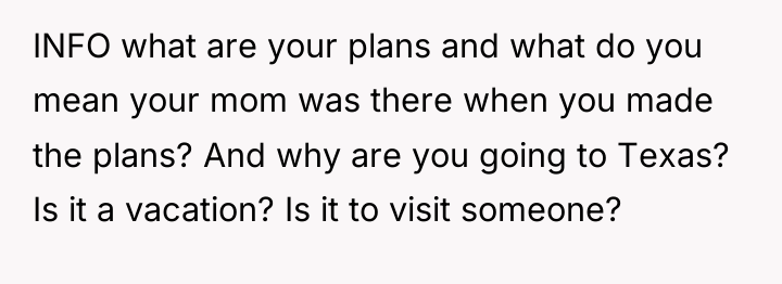 INFO what are your plans and what do you mean...