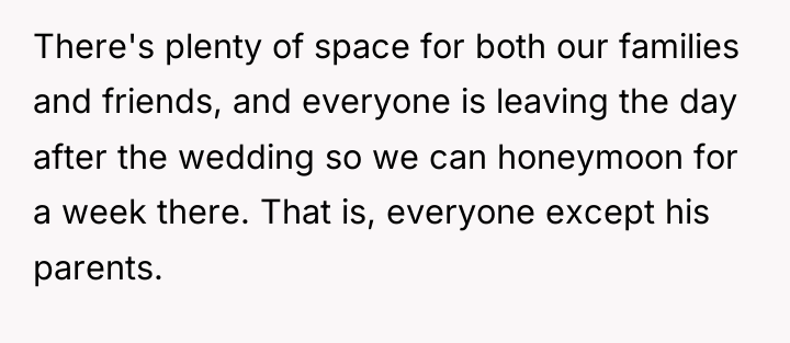 There's plenty of space for both our families and friends,...