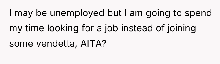 I may be unemployed but I am going to spend...