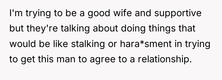 I'm trying to be a good wife and supportive but...