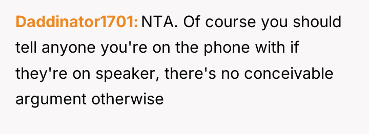 Daddinator1701 NTA. Of course you should tell anyone you're on...