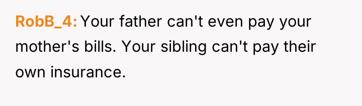 RobB_4 Your father can't even pay your mother's bills. Your...