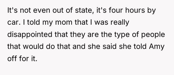 It's not even out of state, it's four hours by...