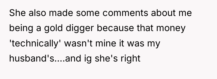 She also made some comments about me being a gold...
