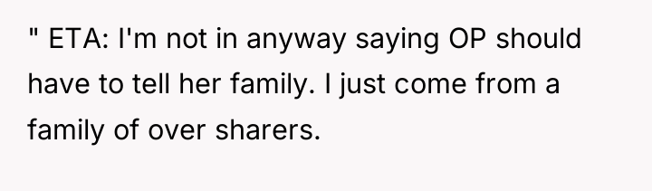 " ETA: I'm not in anyway saying OP should have...