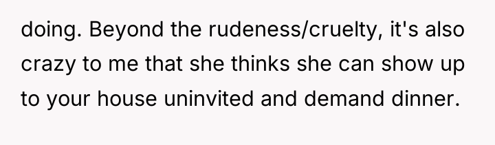doing. Beyond the rudeness/cruelty, it's also crazy to me that...