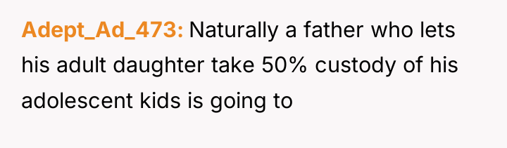 Adept_Ad_473 Naturally a father who lets his adult daughter take...