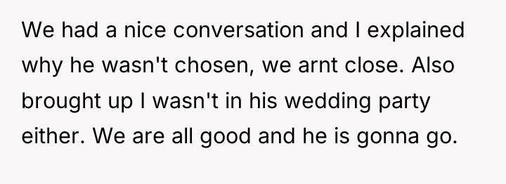We had a nice conversation and I explained why he...