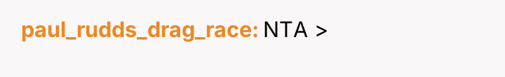 paul_rudds_drag_race NTA >