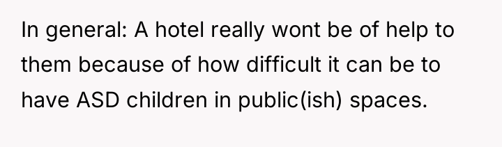 In general: A hotel really wont be of help to...