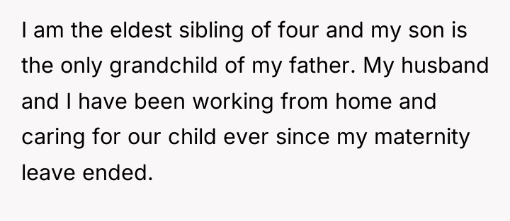 I am the eldest sibling of four and my son...