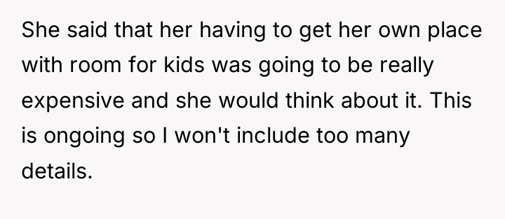 She said that her having to get her own place...