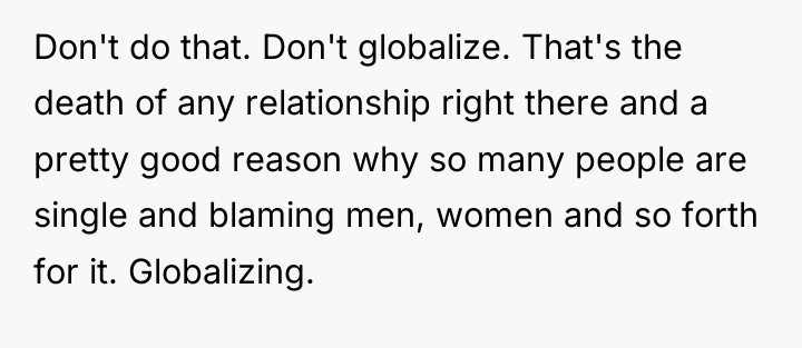 Don't do that. Don't globalize. That's the death of any...