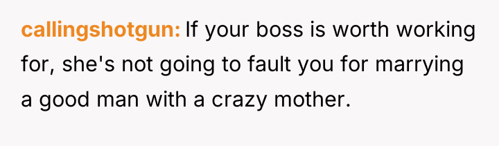callingshotgun If your boss is worth working for, she's not...