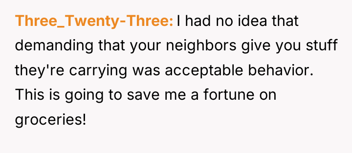 Three_Twenty-Three I had no idea that demanding that your neighbors...
