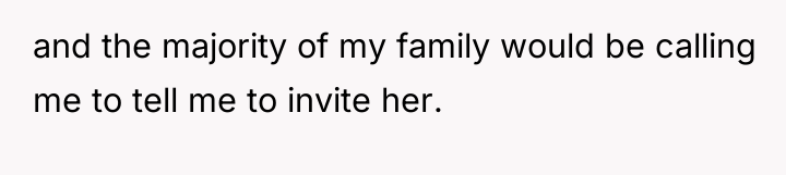 and the majority of my family would be calling me...