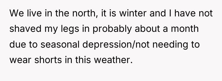 We live in the north, it is winter and I...