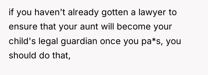 if you haven't already gotten a lawyer to ensure that...