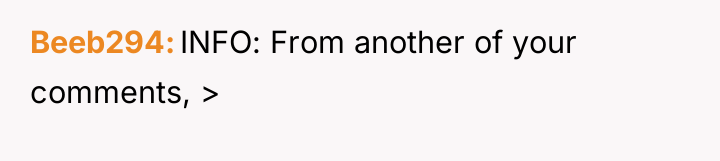 Beeb294 INFO: From another of your comments, >