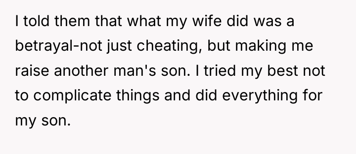 I told them that what my wife did was a...