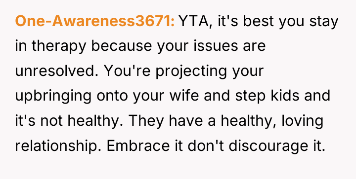 One-Awareness3671 YTA, it's best you stay in therapy because your...