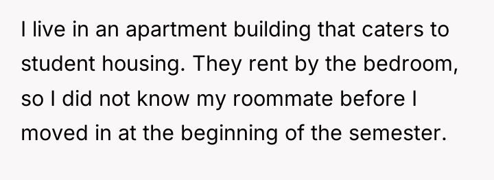 I live in an apartment building that caters to student...