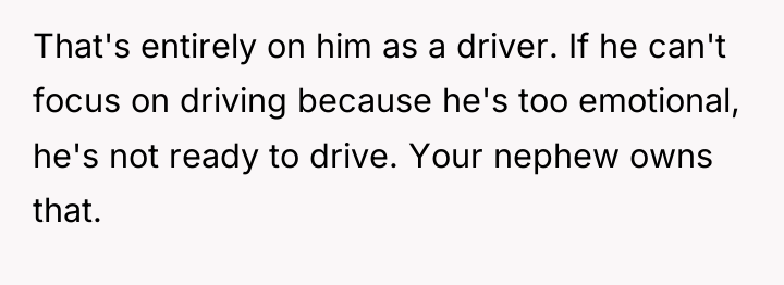 That's entirely on him as a driver. If he can't...