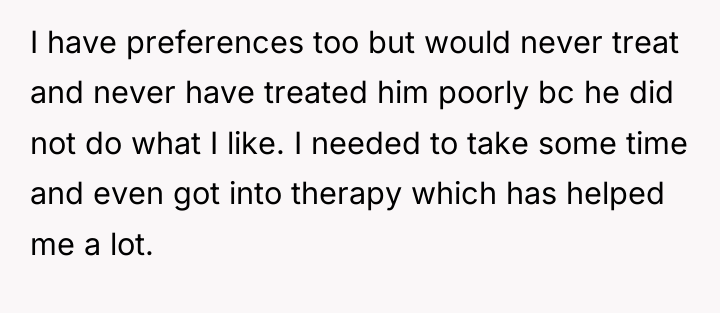 I have preferences too but would never treat and never...