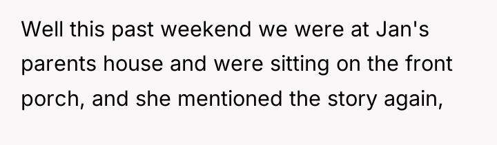 Well this past weekend we were at Jan's parents house...