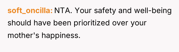 soft_oncilla NTA. Your safety and well-being should have been prioritized...
