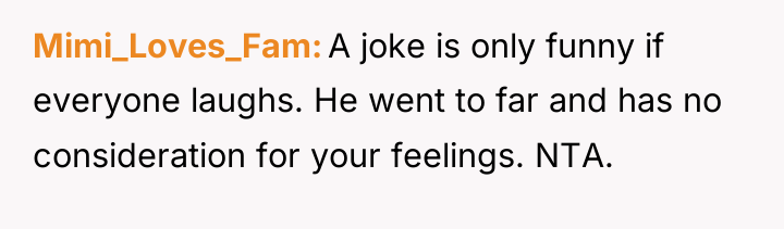 Mimi_Loves_Fam A joke is only funny if everyone laughs. He...
