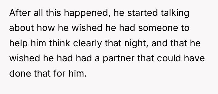 After all this happened, he started talking about how he...