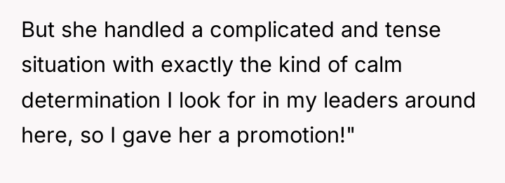 But she handled a complicated and tense situation with exactly...