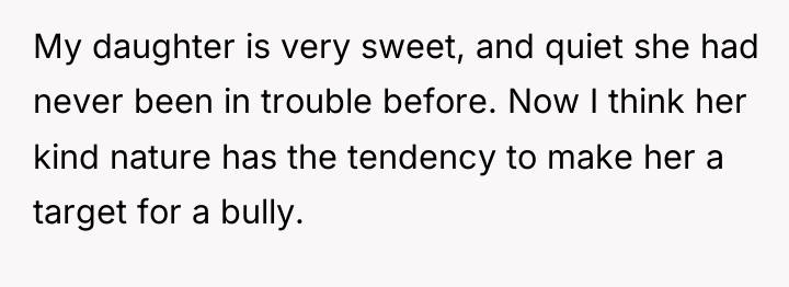 My daughter is very sweet, and quiet she had never...