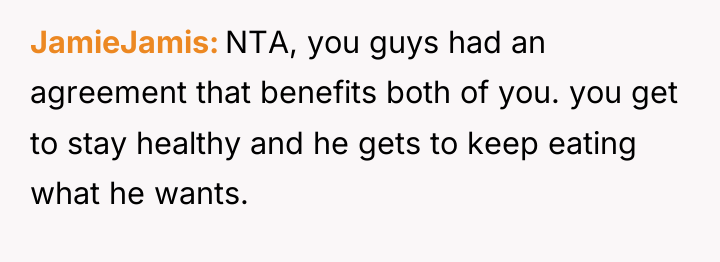 JamieJamis NTA, you guys had an agreement that benefits both...