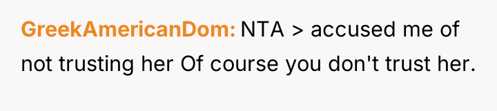 GreekAmericanDom NTA > accused me of not trusting her Of...