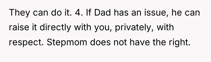 They can do it. 4. If Dad has an issue,...
