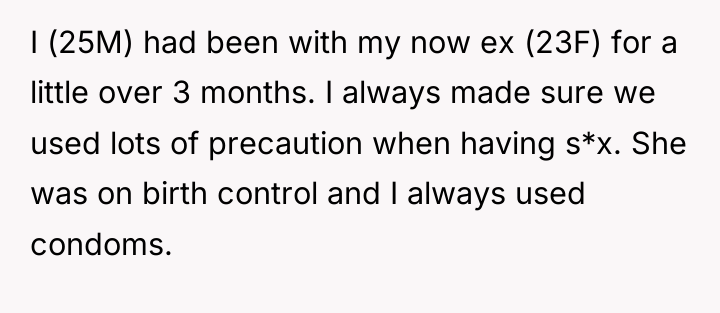 I (25M) had been with my now ex (23F) for...