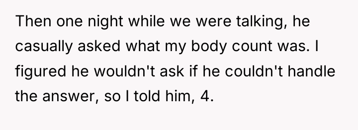 Then one night while we were talking, he casually asked...