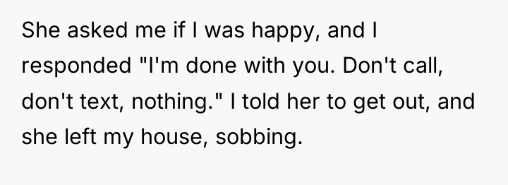 She asked me if I was happy, and I responded...