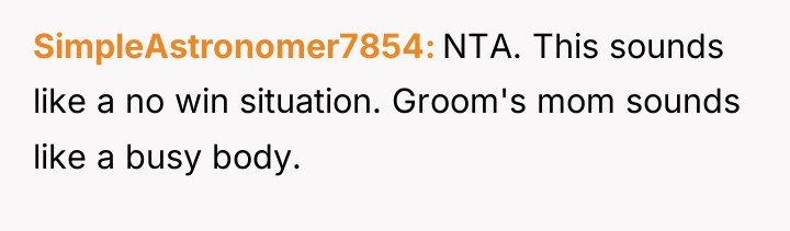 SimpleAstronomer7854 NTA. This sounds like a no win situation. Groom's...
