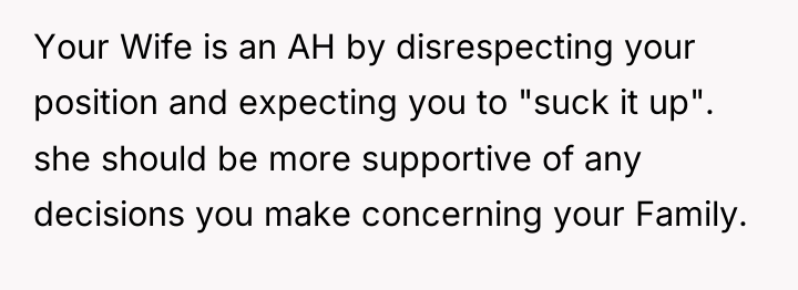 Your Wife is an AH by disrespecting your position and...