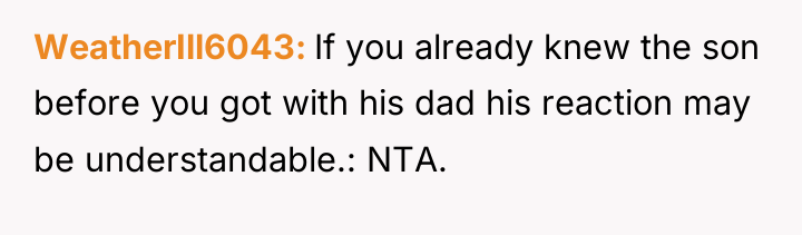 WeatherIll6043 If you already knew the son before you got...