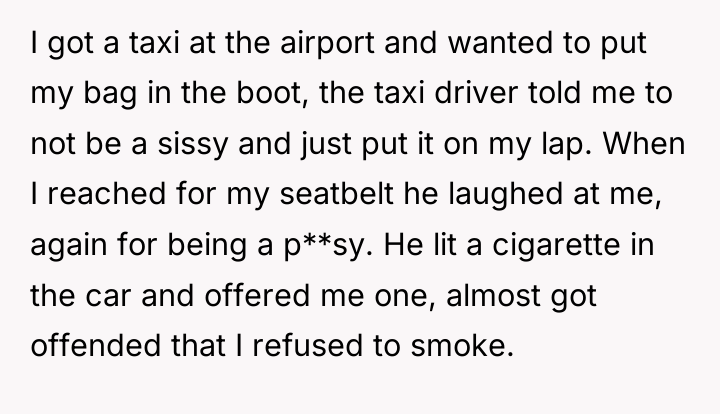 I got a taxi at the airport and wanted to...