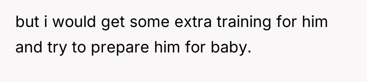 but i would get some extra training for him and...