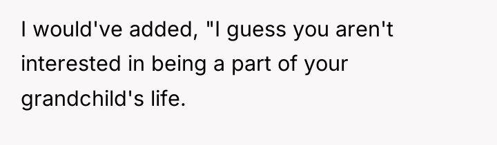 I would've added, "I guess you aren't interested in being...