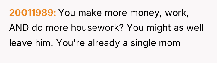 20011989 You make more money, work, AND do more housework?...