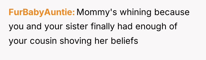FurBabyAuntie Mommy's whining because you and your sister finally had...