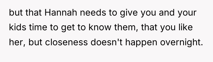 but that Hannah needs to give you and your kids...